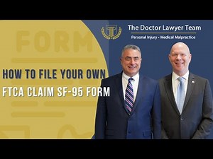 How to File an SF-95 FTCA Claim