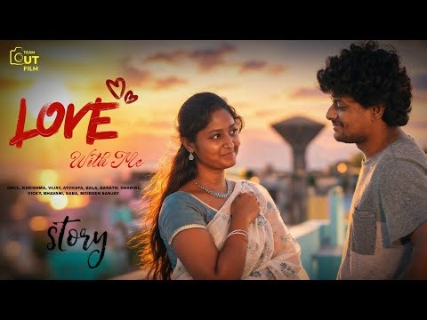 Love With Me - Episode-1 Tamil New Short Film Love Story