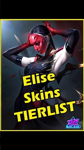 Elise Skins Tier List #leagueoflegends #elise #tierlist