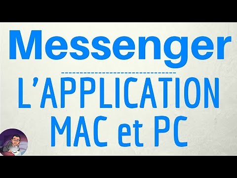 APPLICATION Messenger PC et MAC gratuit, comment TELECHARGER et INSTALLER Messenger sur ordinateur