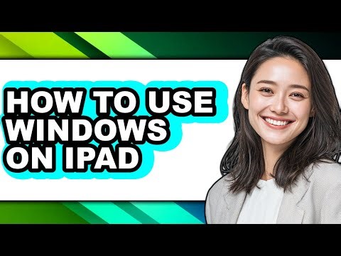 How to Use Windows on Ipad - Step by Step