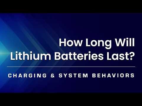 How Long Will My Deep Cycle Lithium Batteries Last in Real World Use? - Charging & System Behavior