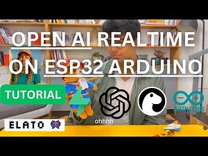 Running OpenAI Realtime Speech API on ESP32 Arduino with ElatoAI! (Complete tutorial)