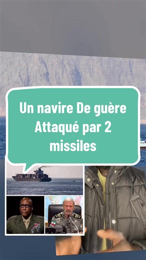 Un navire de guerre attaqué par deux missiles en mer