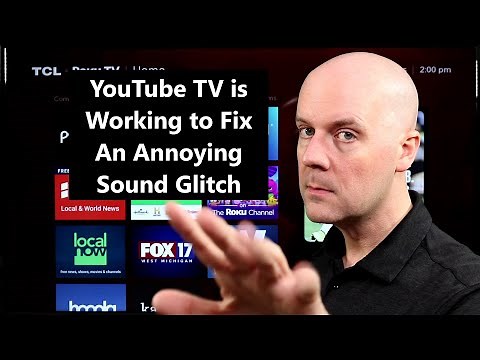 YouTube TV is Working to Fix An Annoying Sound Glitch, Are There Too Many Streaming Services?