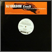 DJ Shadow Feat. Q-Tip & Lateef The Truth Speaker - Enuff