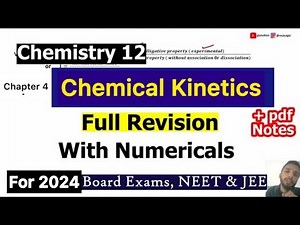 Chemical kinetics class 12 one shot | Full Revision chapter 4 CBSE & Board exam, Neet, Jee