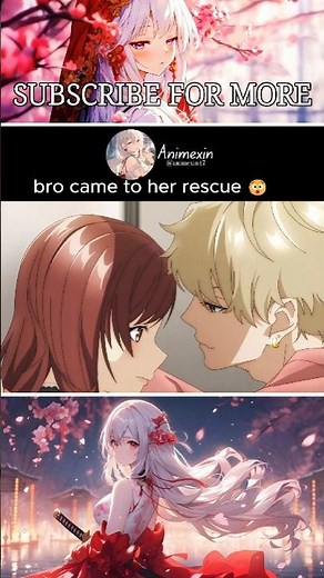bro came to her rescue 😊 #shorts #anime #animeedit #viralshorts