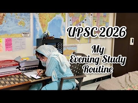 Evening Study Routine for UPSC Aspirants | Productive Night Routine