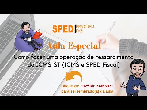 Como fazer uma operação de ressarcimento do ICMS-ST (ICMS e SPED Fiscal)