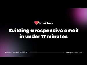 Building Responsive & Accessible Emails with Figma in under 17 minutes