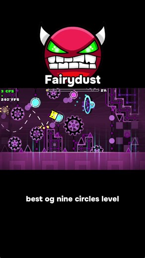 Fairydust - 100%. The best OG nine circles level besides of course the original nine circles itself. A goated level. #fy #fyp #geometrydash #gd #demon