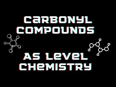 Carbonyl Compounds /AS level Chemistry
