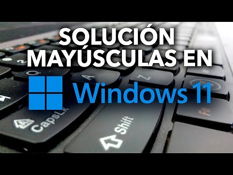 Cómo solucionar el mal funcionamiento de las mayúsculas en Windows 11