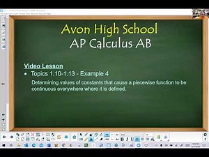 Avon High School - AP Calculus AB - Topic 1.10-1.13 - Example 4