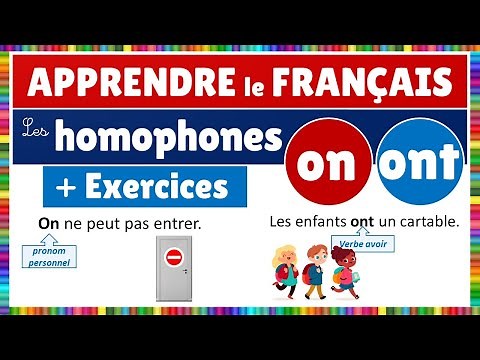 Les homophones : on / ont