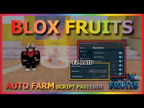 BLOX FRUITS Script Pastebin 2024 AUTO FARM | FULLY AUTO RAID | SIMPLE ONE BUTTON (NO KEY)
