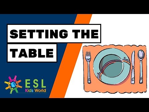 🍽Setting the Table for ESL Kids | Let's Set the Table