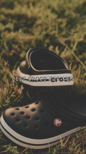 Best Crocs for Men: A Guide to the Classic All-Terrain Clog