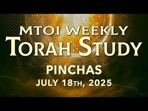 Pinchas | Numbers 25:10 - 29:40 | MTOI Torah Study