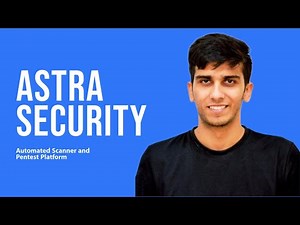 Astra Security - Pentest Platform (2022)