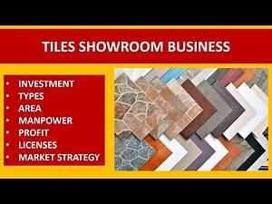 Tiles Showroom Business Idea | How to Start Tiles Selling Business | Profitable Business | How to ??