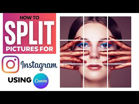 How to Split Images for Instagram Grid in Canva