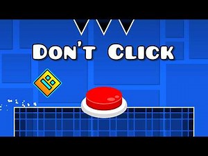 CLICK THE BUTTON Game in Geometry Dash