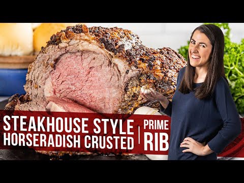 Steakhouse Style Horseradish Crusted Prime Rib
