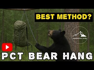 How to Do the PCT Bear Hang | The Best Way to Protect Your Food in the Backcountry