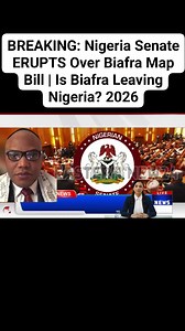 BREAKING: Nigeria Senate ERUPTS Over Biafra Map Bill | Is Biafra Leaving Nigeria? 2026 | News Analysis