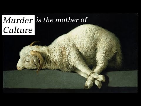 René Girard: Human Sacrifice as Origin of Religion
