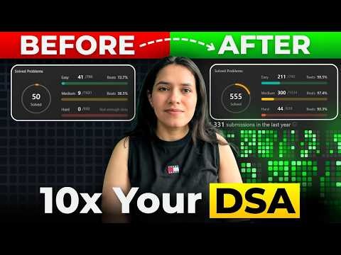 If I Had 6 Months to Learn DSA, I'd Do This !!