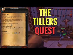 The Tillers Quest (WoW MOP)