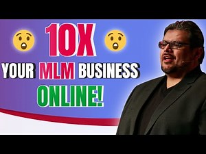 Network Marketing Recruiting - How To 10X Your MLM Business Online (FAST)