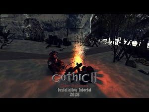 Gothic 2 New Balance Installation Quick Tutorial 2026