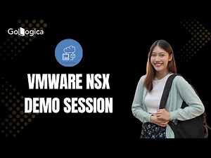 VMware NSX Demo Session | Step-by-Step Network Virtualization Guide by GoLogica