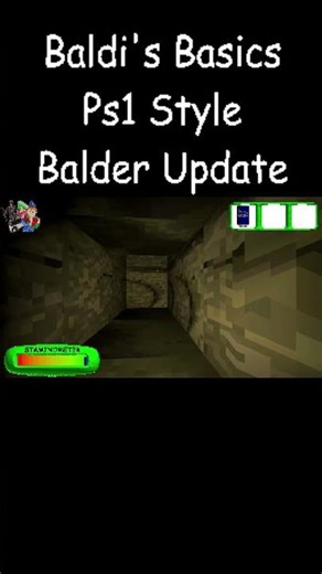 Baldi's Basics: Ps1 Style The Balder Update #shorts