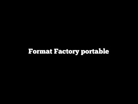 Format Factory portable