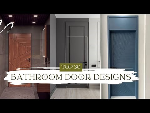 Top 30 Latest Bathroom Door Designs 2023 | Modern Bathroom Door Design | Latest Washroom Door Design