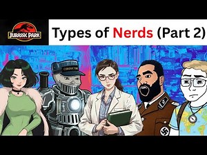 Types of Nerds be like (Part 2)