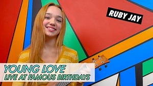 Ruby Jay || Young Love: Live At Famous Birthdays
