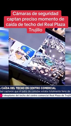 Colapso del techo en Real Plaza Trujillo en pleno viernes