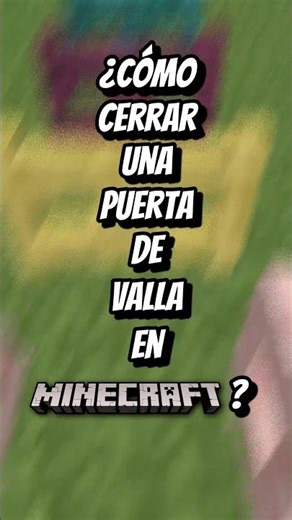 ⛏️⚒️ CÓMO CERRAR una PUERTA de VALLA en MINECRAFT 🚪 #shorts