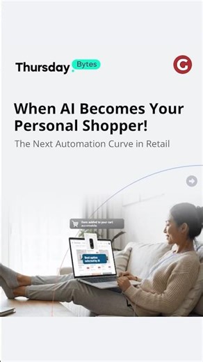 When AI Becomes Your Personal Shopper! The Next Automation Curve in Retail | Thursday Bytes