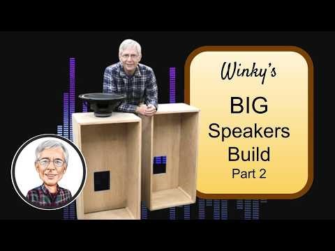 Winky's Big Speaker Project Pt 2