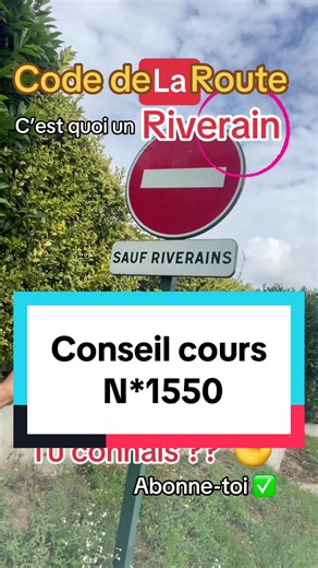 Comprendre le riverain pour réussir le code de la route