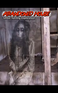 Ghost hunting exploration, Abandoned house #horror #creepy #paranormal #scary #haunted #cemetery #ghost #GhostAdventures #kapre #ghoststories @top fans | Ghost Hunting Explorer