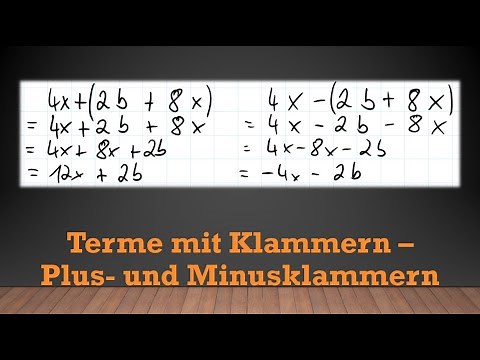Terme mit Klammern - Plus- und Minusklammern | Mathe einfach erklärt!