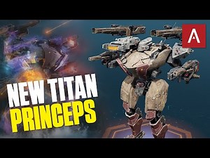 War Robots - New Titan Princeps UNLOCKED